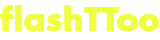 Flashttoo